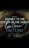 Jules Verne, Tim Curry - Journey to the Center of the Earth: A Signature Performance by Tim Curry (Hörbuch)