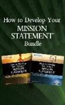 Stephen R Covey, Stephen R. Covey, Stephen R Covey, Stephen R. Covey - How to Develop Your Mission Statements Bundle (Hörbuch)