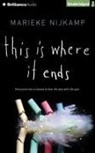 Marieke Nijkamp, Whitney Dykhouse, Nick Podehl - THIS IS WHERE IT ENDS 5D (Hörbuch)
