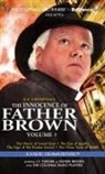 G K Chesterton, G. K. Chesterton, The Colonial Radio Players, J T Turner, J. T. Turner - The Innocence of Father Brown, Volume 3 (Hörbuch)