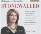 Sharyl Attkisson, Laural Merlington - Stonewalled: My Fight for Truth Against the Forces of Obstruction, Intimidation, and Harassment in Obama's Washington (Hörbuch)