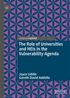 Gareth Addidle, Gareth David Addidle, Joyc Liddle, Joyce Liddle - The Role of Universities and HEIs in the Vulnerability Agenda