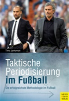 Timo Jankowski - Taktische Periodisierung im Fußball