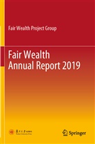 Fair Wealth Project Group - Fair Wealth Annual Report 2019