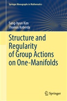 Sang-hyu Kim, Sang-hyun Kim, Thomas Koberda - Structure and Regularity of Group Actions on One-Manifolds