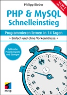 Philipp Rieber - PHP & MySQL Schnelleinstieg