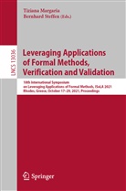 Tizian Margaria, Tiziana Margaria, STEFFEN, Steffen, Bernhard Steffen - Leveraging Applications of Formal Methods, Verification and Validation