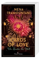 Lea Melcher, Nena Tramountani, Lea Melcher, Moon Notes - Cards of Love 2. Der Zauber der Welt