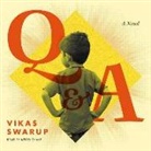 Vikas Swarup, Kerry Shale - Slumdog Millionaire/ Q & A (Hörbuch)