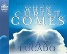 Max Lucado - When Christ Comes (Audio book)