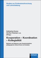 Gabriele Bellenberg, Melanie Fabel-Lamla, Melanie Fabel-Lamla u a, Jan-Hendrik Hinzke, Katharina Kunze, Moldenhauer... - Kooperation - Koordination - Kollegialität