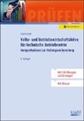 Christian Eisenschink - Volks- und Betriebswirtschaftslehre für Technische Betriebswirte