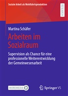 Martina Schäfer - Arbeiten im Sozialraum