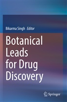 Bikarm Singh, Bikarma Singh - Botanical Leads for Drug Discovery