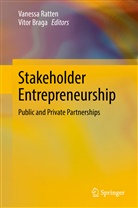 Braga, Braga, Vitor Braga, Vaness Ratten, Vanessa Ratten - Stakeholder Entrepreneurship