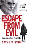 Cathy Wilson, Wilson Cathy - Escape from Evil