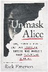 Rick Emerson - Unmask Alice