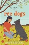 Joseph Bruchac - Rez Dogs