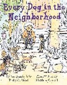 Matthew Cordell, Philip C Stead, Philip C. Stead - Every Dog in the Neighborhood