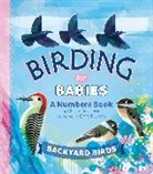 Chloe Goodhart, Gareth Lucas, Lucas Gareth - Birding for Babies: Backyard Birds