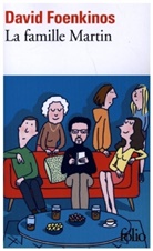David Foenkinos - La famille Martin
