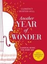 Clemency Burton-Hill, Burton-Hill Clemency - Another Year of Wonder