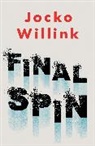 Jocko Willink, Willink Jocko - Final Spin