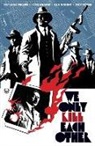 Peter Krause, Stephanie Phillips, Ellie Wright - We Only Kill Each Other