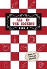 Nora M Breathnach, Nora M. Breathnach, Josephine B Marnell, Josephine B. Marnell, Ann A Martin, Ann A. Martin... - All in the Cooking - Book II