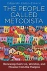 Edgardo A Colon-Emeric, Edgardo A. Colon-emeric - The People Called Metodista