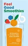 Pendleton Woolen Mills, Sandra Wu, Rocio Egio - Feel Good Smoothies