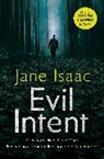 Jane Isaac, Isaac Jane - Evil Intent