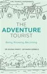 Dr Jelena (University of Greenwich Farkic, Jelena Farkic, Dr Maria (University of Greenwich Gebbels, Maria Gebbels - The Adventure Tourist