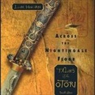 Lian Hearn, Kevin Gray, Aiko Nakasone - Across the Nightingale Floor: Tales of the Otori Book One (Audio book)
