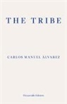 Carlos Manuel Alvarez, Carlos M. Álvarez, Carlos Manuel Álvarez - The Tribe