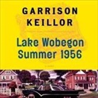 Garrison Keillor, Garrison Keillor - Lake Wobegon Summer 1956 (Audio book)