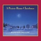 Garrison Keillor, Garrison Keillor - A Prairie Home Christmas Lib/E (Audio book)