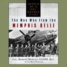 Robert Morgan, Ron McLarty - The Man Who Flew the Memphis Belle (Audio book)