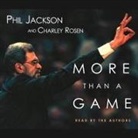 Phil Jackson, Charley Rosen, Phil Jackson - More Than a Game (Audio book)