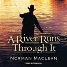 Norman Maclean, Ivan Doig, John Maclean - A River Runs Through It: Four Disc Special Edition with Bonus Material (Audio book)