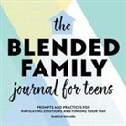 Danielle Schlagel - The Blended Family Journal for Teens