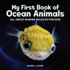 Ginjer Clarke, Ginjer L. Clarke - My First Book of Ocean Animals