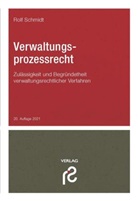 Rolf Schmidt, Rolf (Prof. Dr. jur.) Schmidt - Verwaltungsprozessrecht