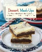 Dorothy Kern, Kern Dorothy - Dessert Mash-Ups