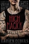 Damien Echols - High Magick