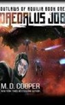 M. D. Cooper, Amy Landon, Christian Rummel - The Daedalus Job (Audiolibro)