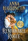 Anna Harrington, Harrington Anna - A Remarkable Rogue