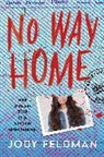 Jody Feldman, Feldman Jody - No Way Home