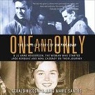 Gerald Nicosia, Anne Marie Santos, Vanessa Hart - One and Only Lib/E: The Untold Story of on the Road (Audio book)