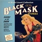 Eric Conger, Pete Larkin, Alan Sklar - Black Mask 1: Doors in the Dark Lib/E: And Other Crime Fiction from the Legendary Magazine (Hörbuch)